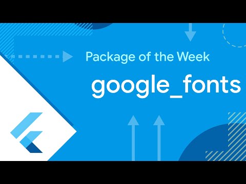 google_fonts (Package of the Week)
